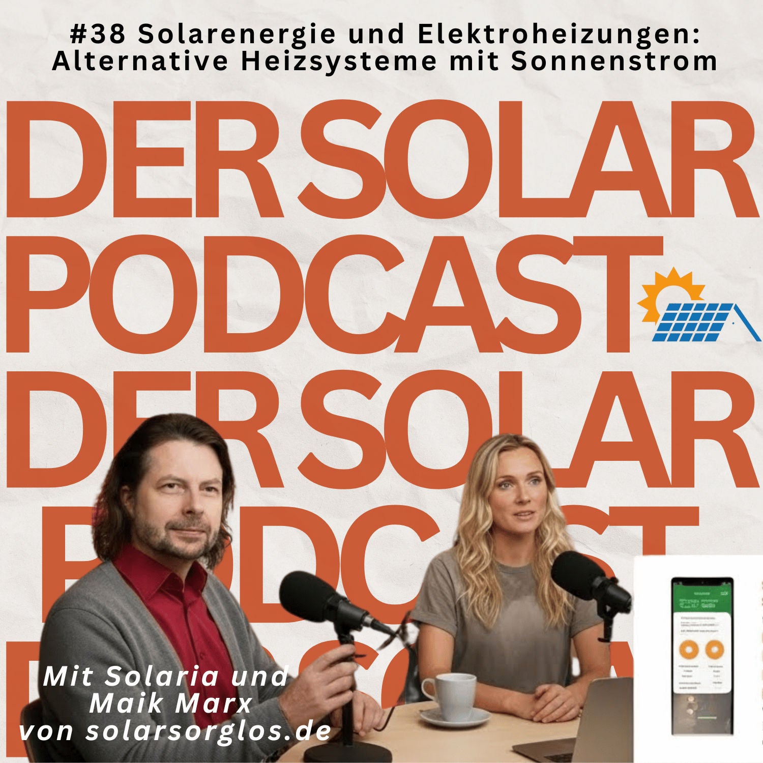 #38 Solarenergie und Elektroheizungen: Alternative Heizsysteme mit Sonnenstrom