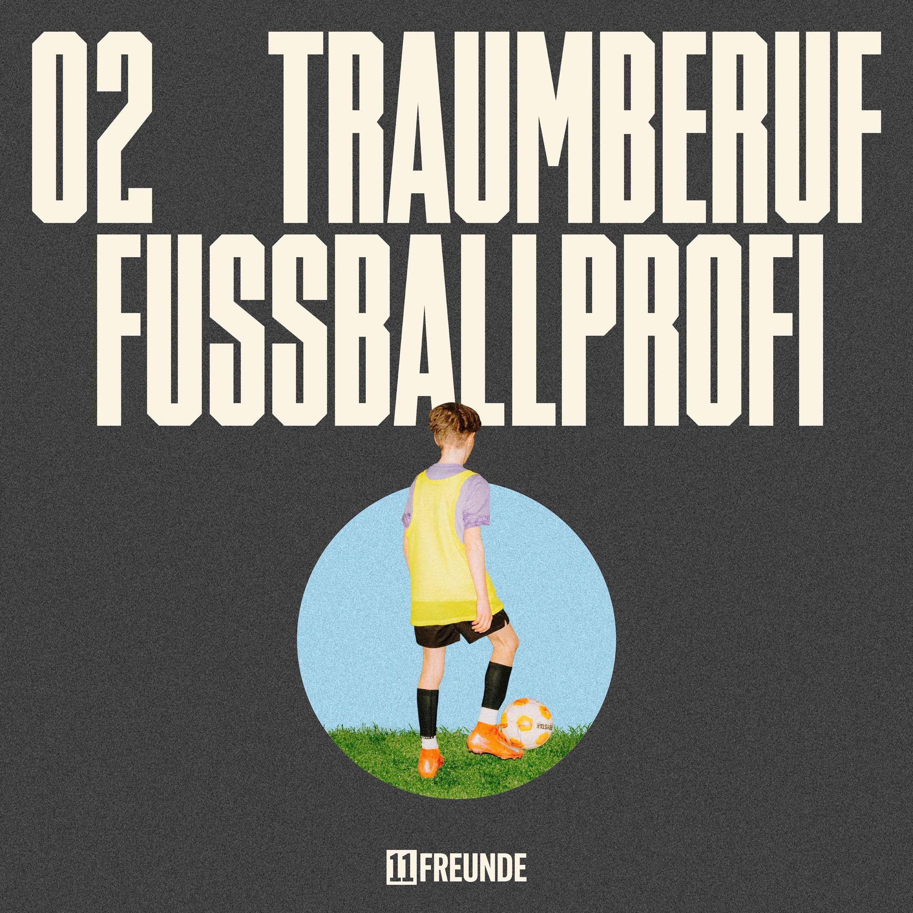 Traumberuf Fußballprofi (2/2): Der letzte Schritt