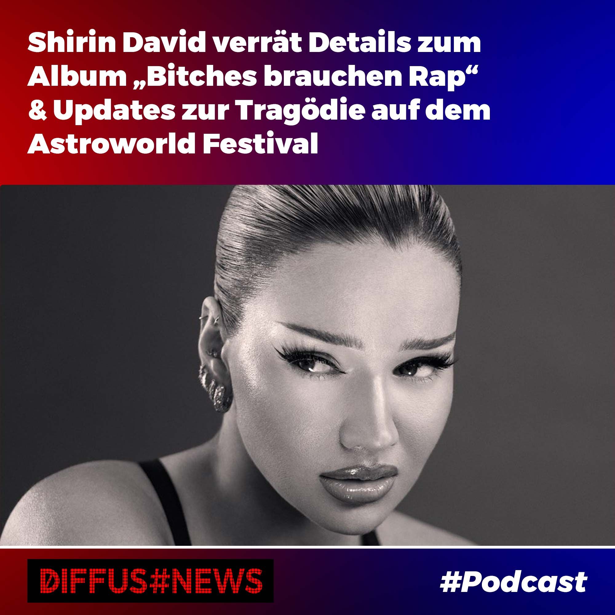 Shirin David verrät Details zu neuem Album & Updates zur Tragödie auf dem Astroworld Festival
