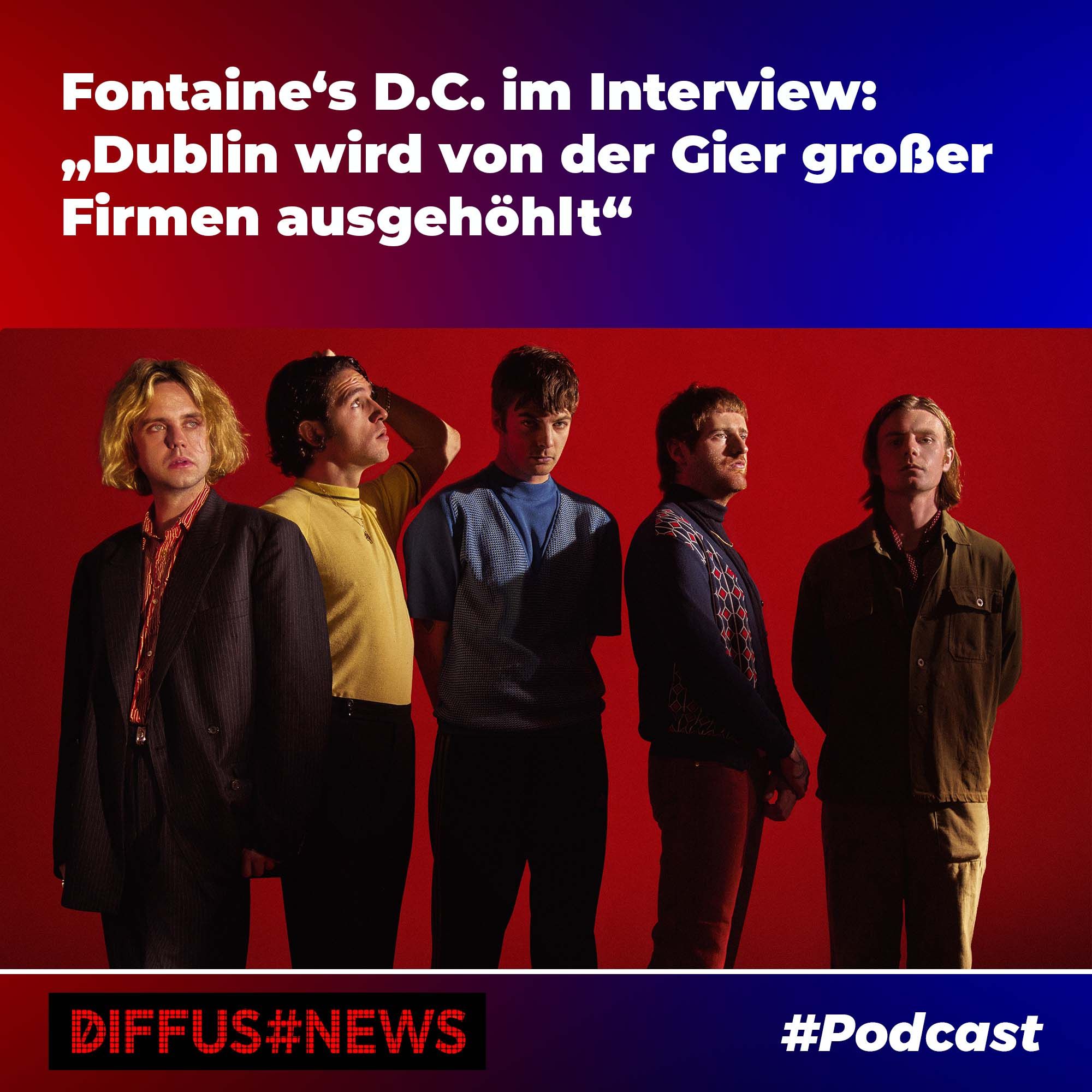 Fontaine's D.C. im Interview: "Dublin wird von der Gier großer Firmen ausgehöhlt"
