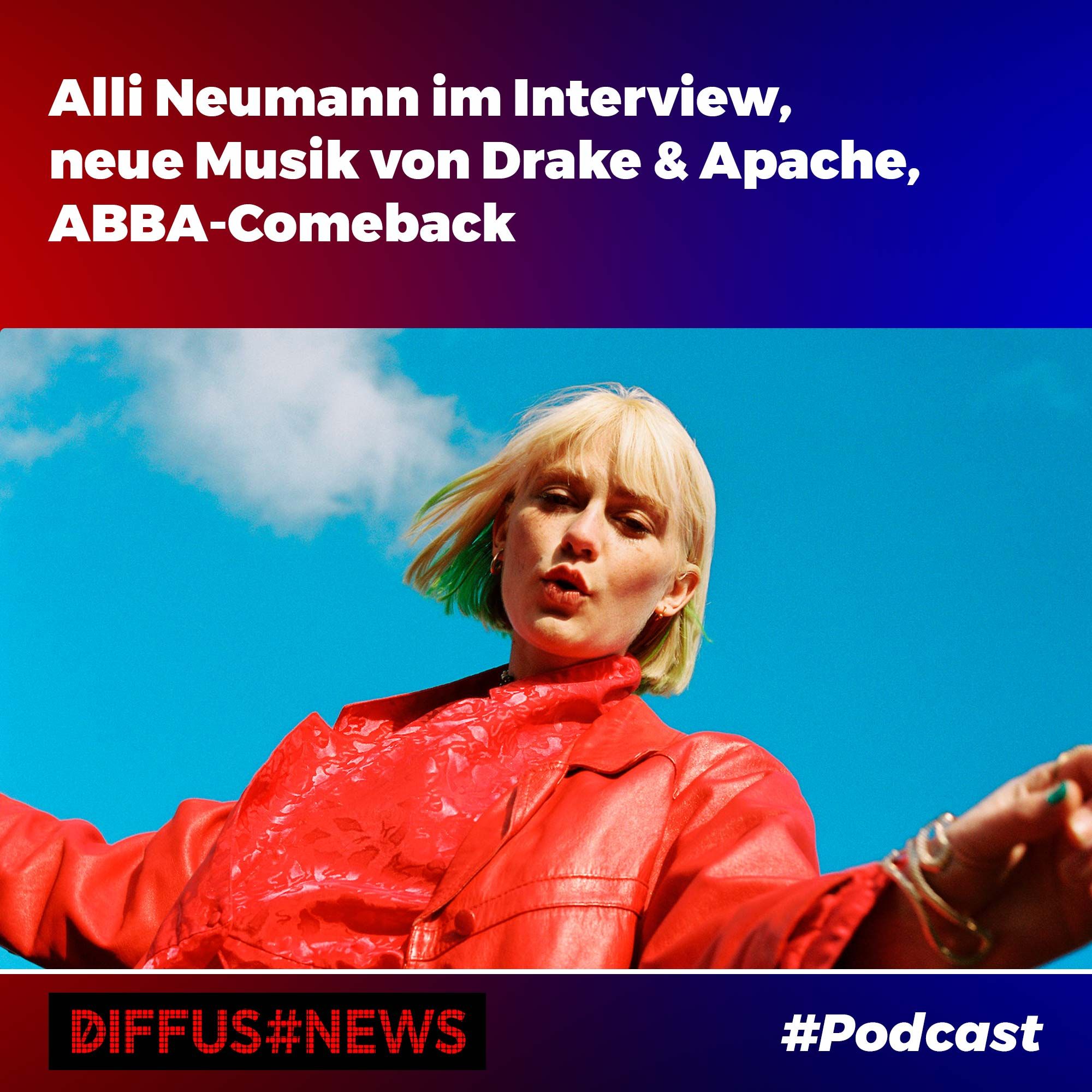 Alli Neumann im Interview, neue Musik von Drake & Apache 207, ABBA-Comeback