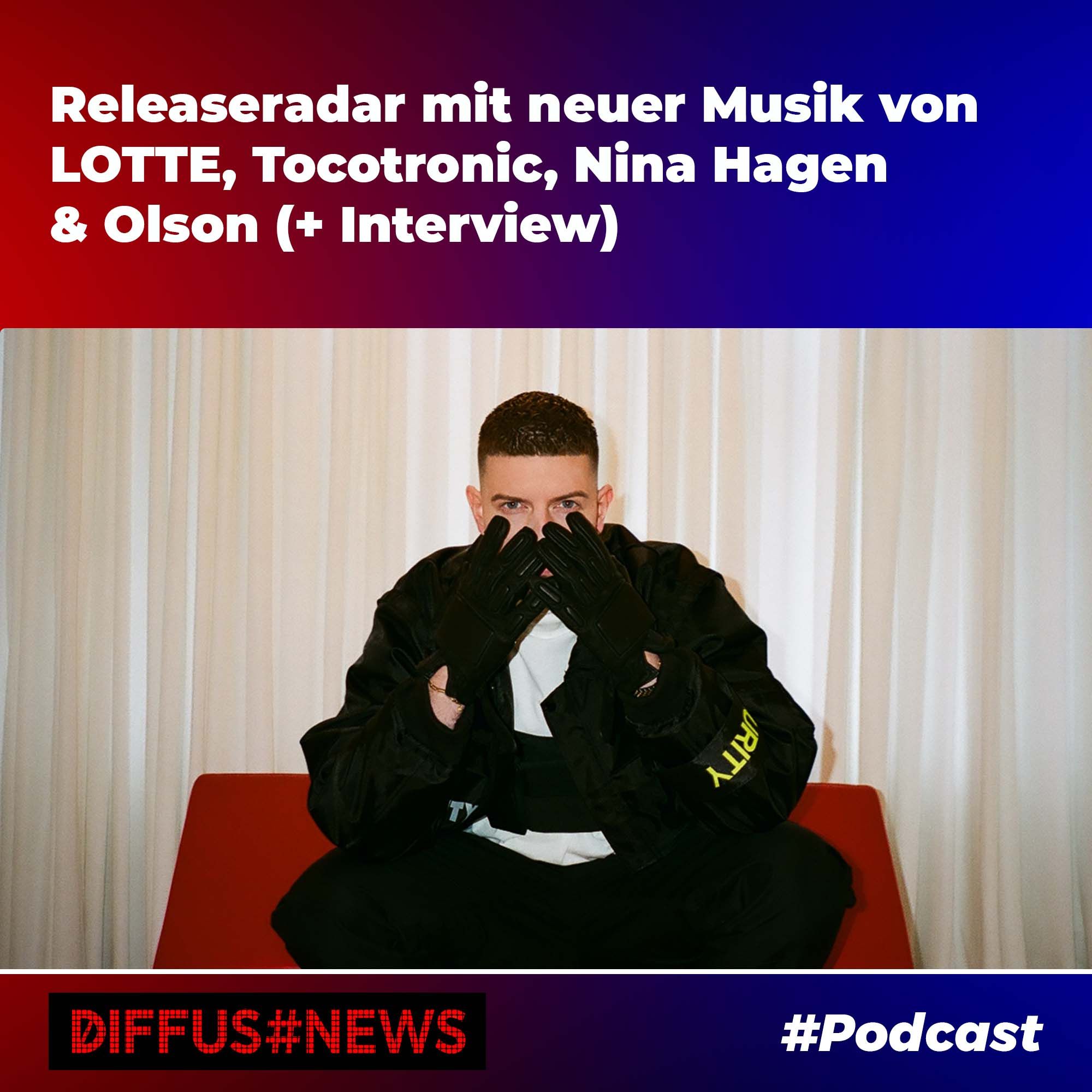 Releaseradar mit neuer Musik von LOTTE, Tocotronic, Nina Hagen und Olson (+ Interview)