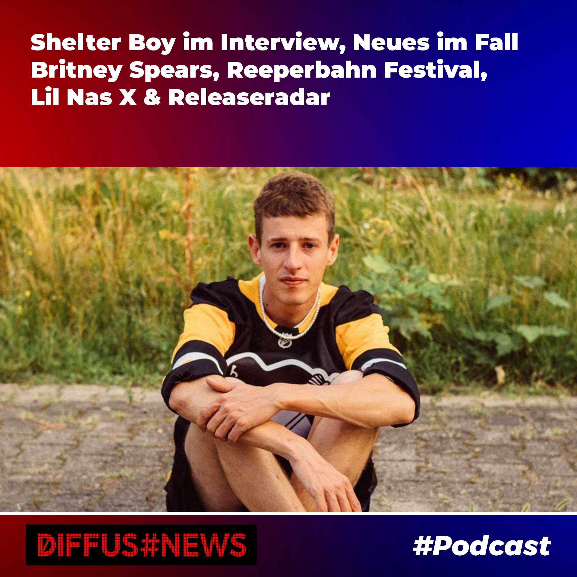 Shelter Boy im Interview, Neues im Fall Britney Spears, Reeperbahn Festival, Lil Nas X & Releaseradar