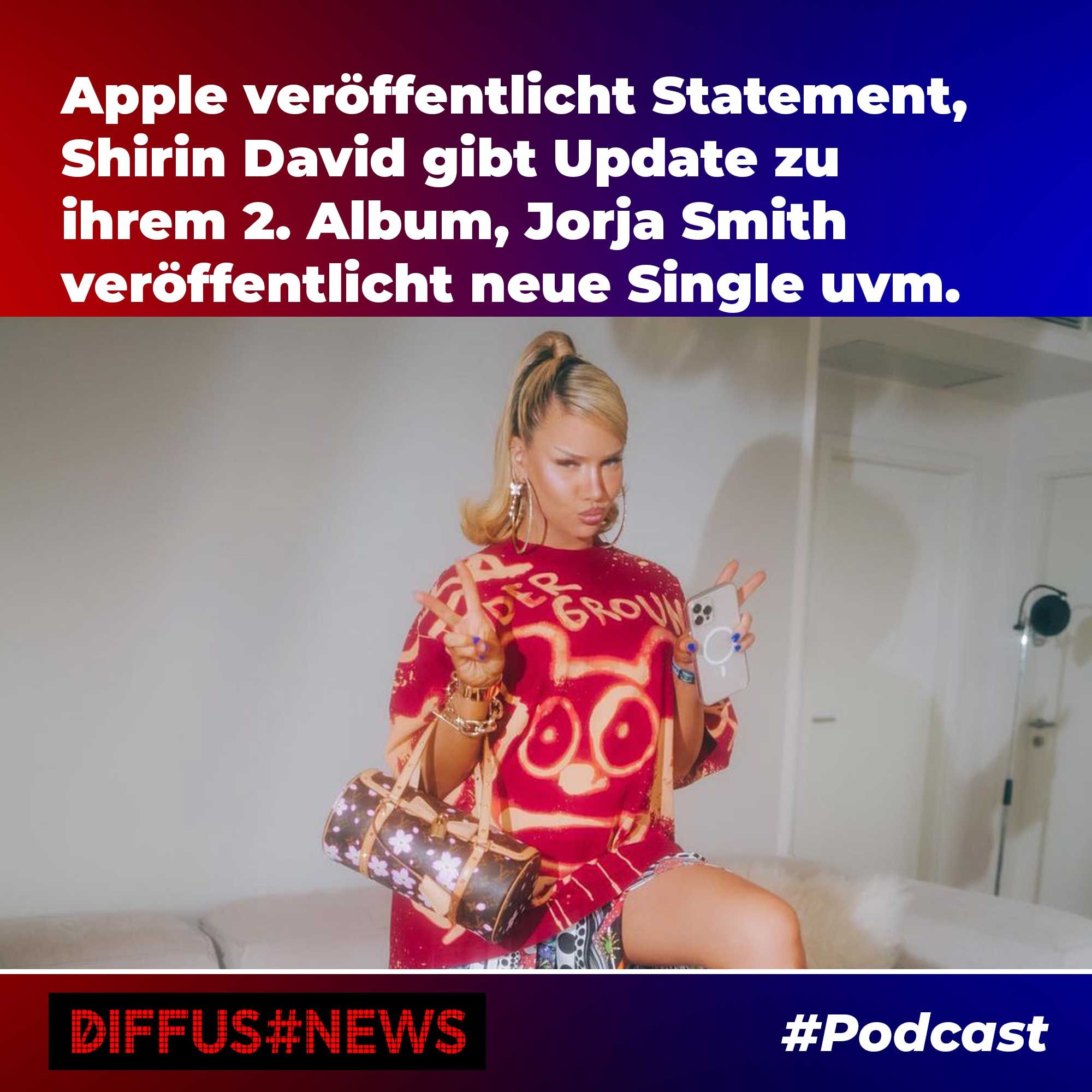 Apple Music veröffentlicht Statement, Shirin David ist zurück auf YouTube, Neue Single von Jorja Smith