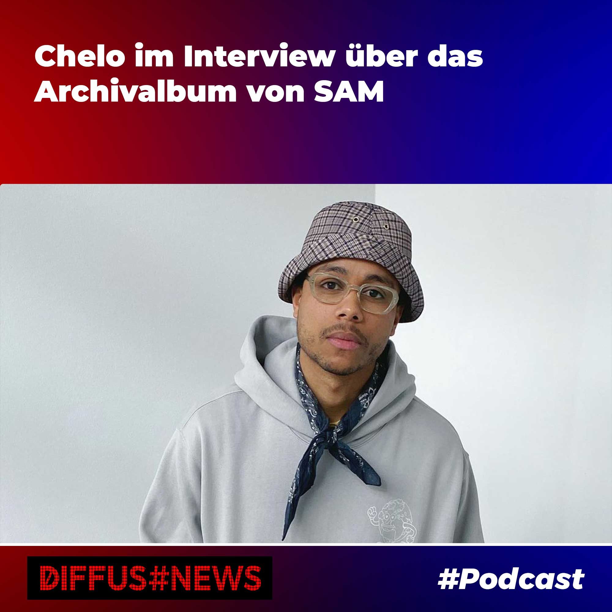 Chelo im Interview über das Archivalbum von SAM