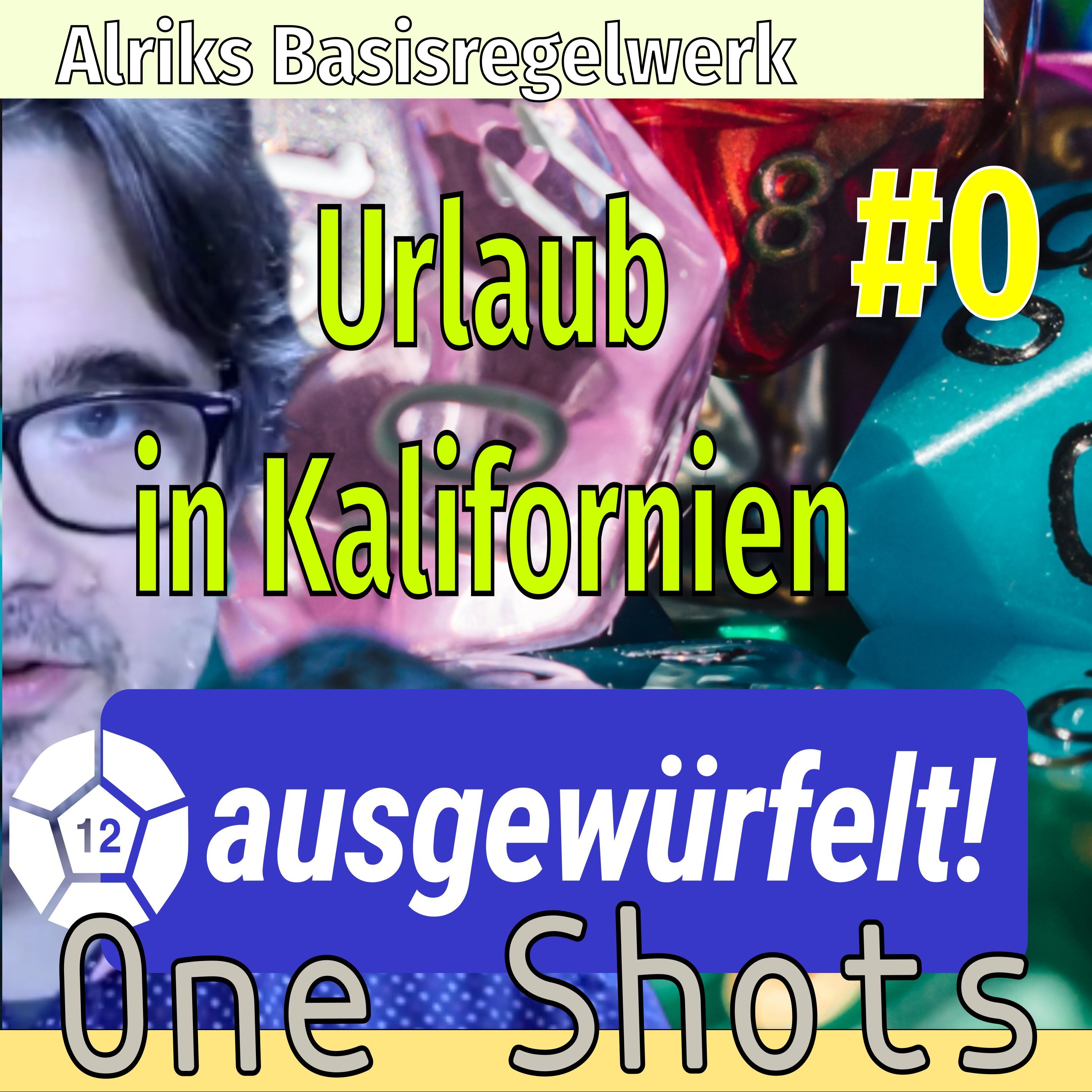 ABR - Urlaub in Kalifornien #1 - Session 0 - Alriks Basisregelwerk