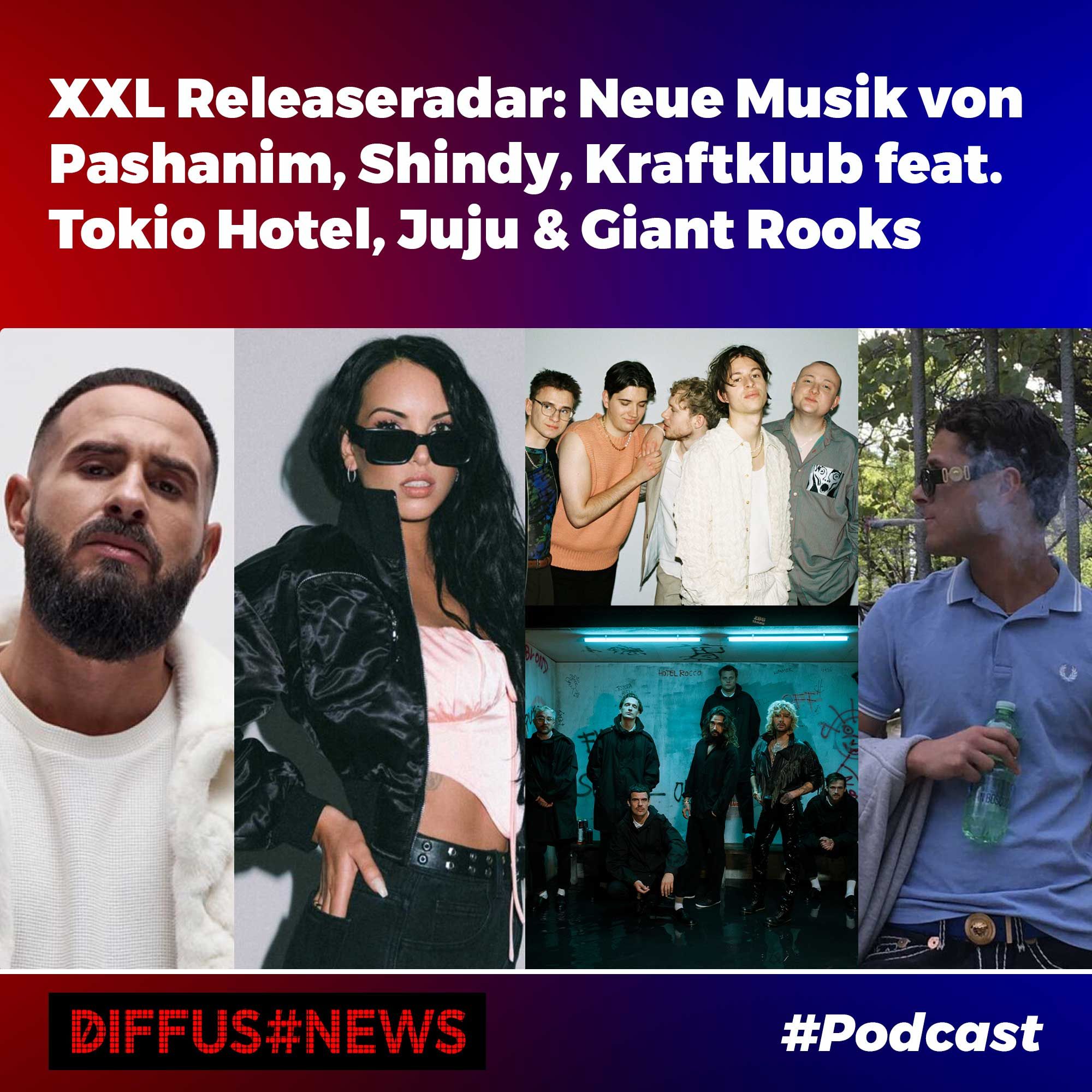 XXL Releaseradar: Neue Musik von Pashanim, Shindy, Kraftklub feat. Tokio Hotel, Juju & Giant Rooks