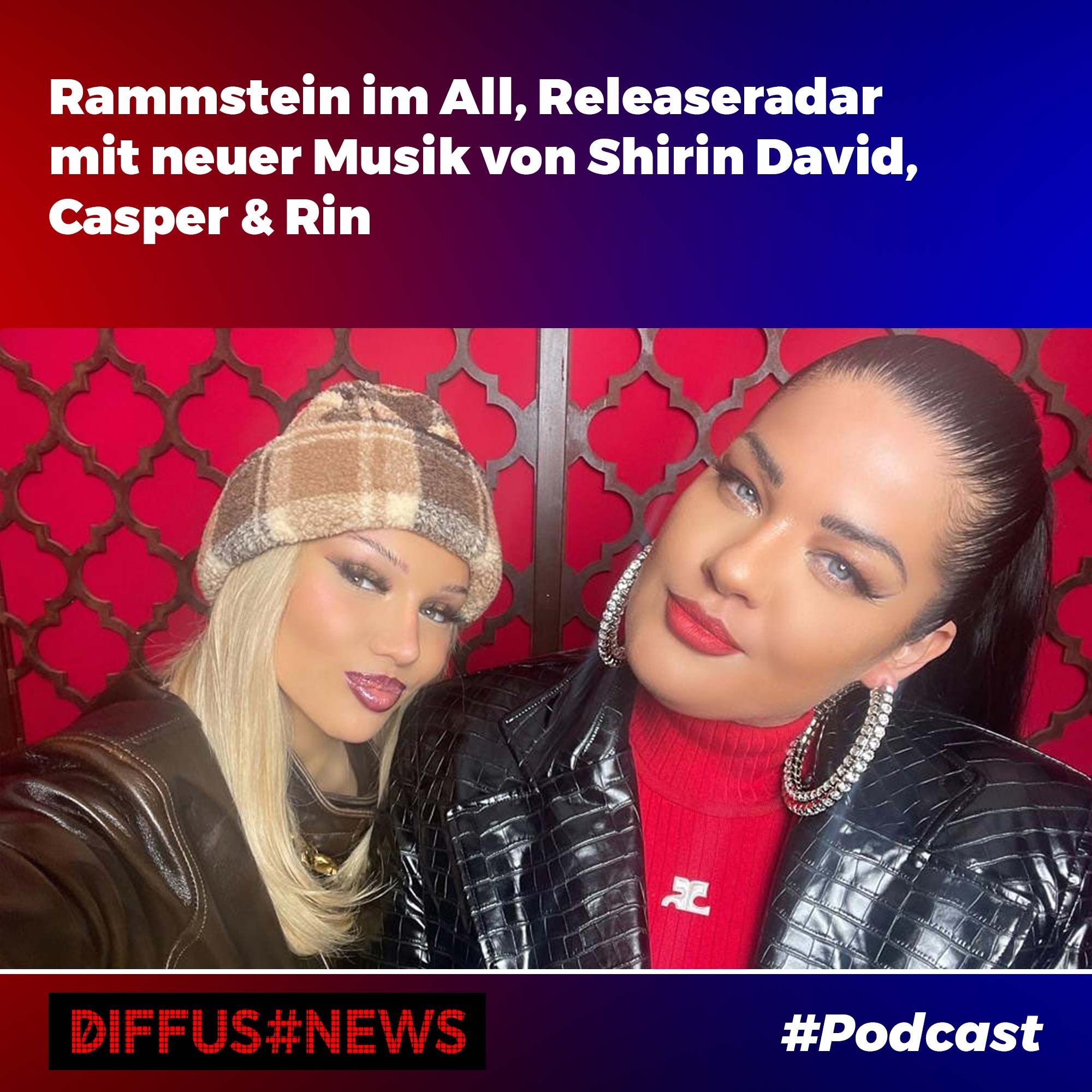 Rammstein im All, neue Musik von Shirin David, Casper & Rin