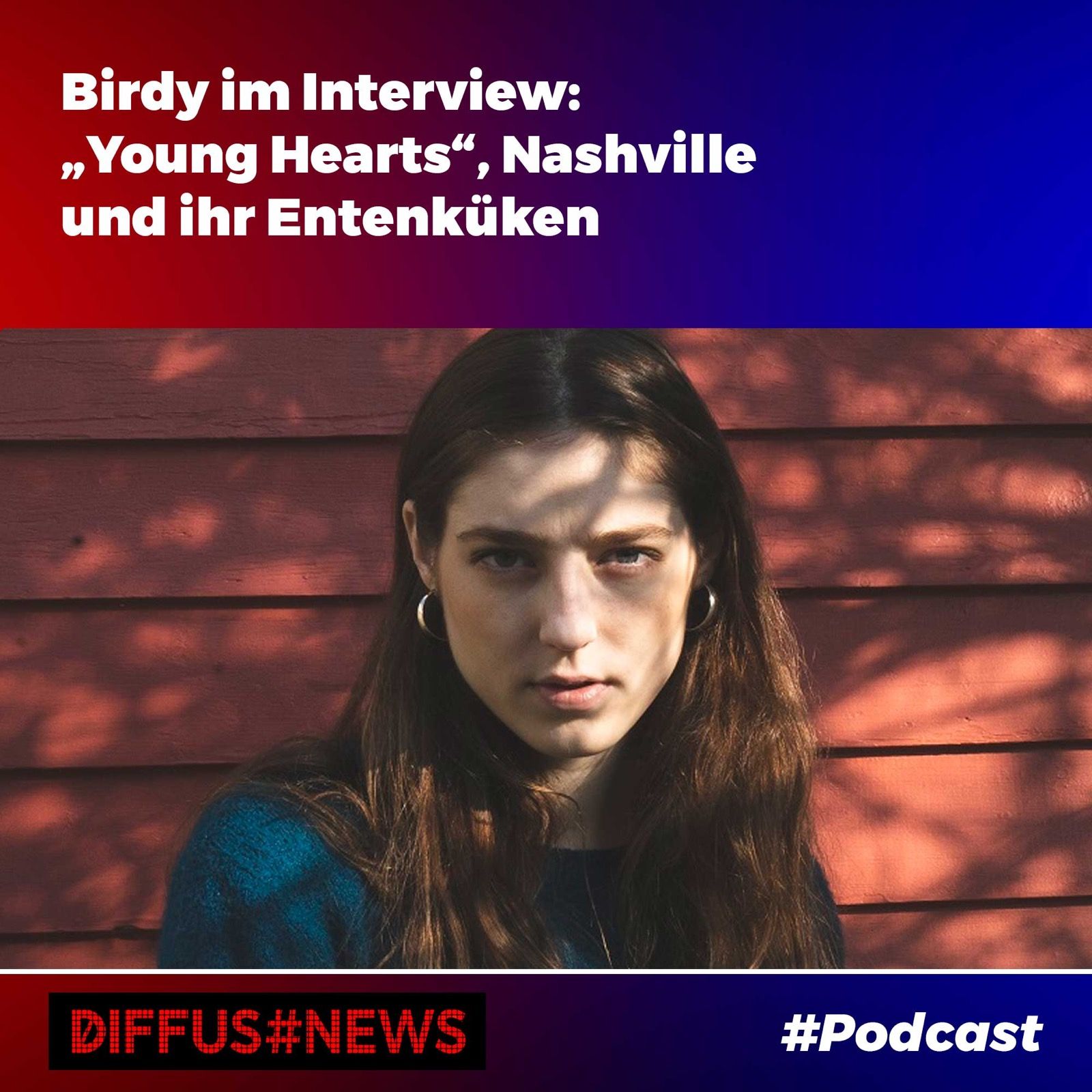 Birdy im Interview: „Young Hearts“, Nashville und ihr Entenküken