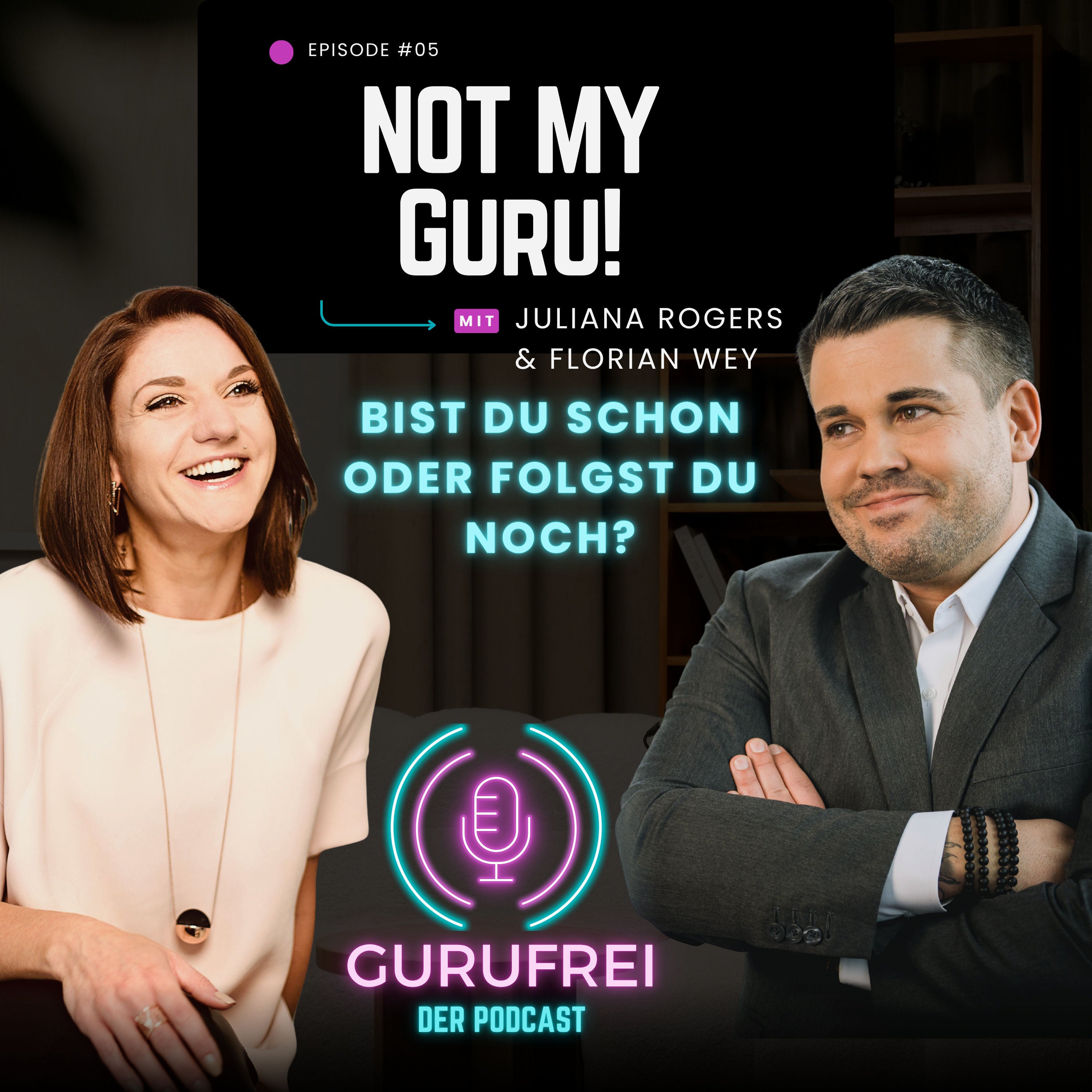 #5 Not my guru – bist du schon du oder folgst du noch?