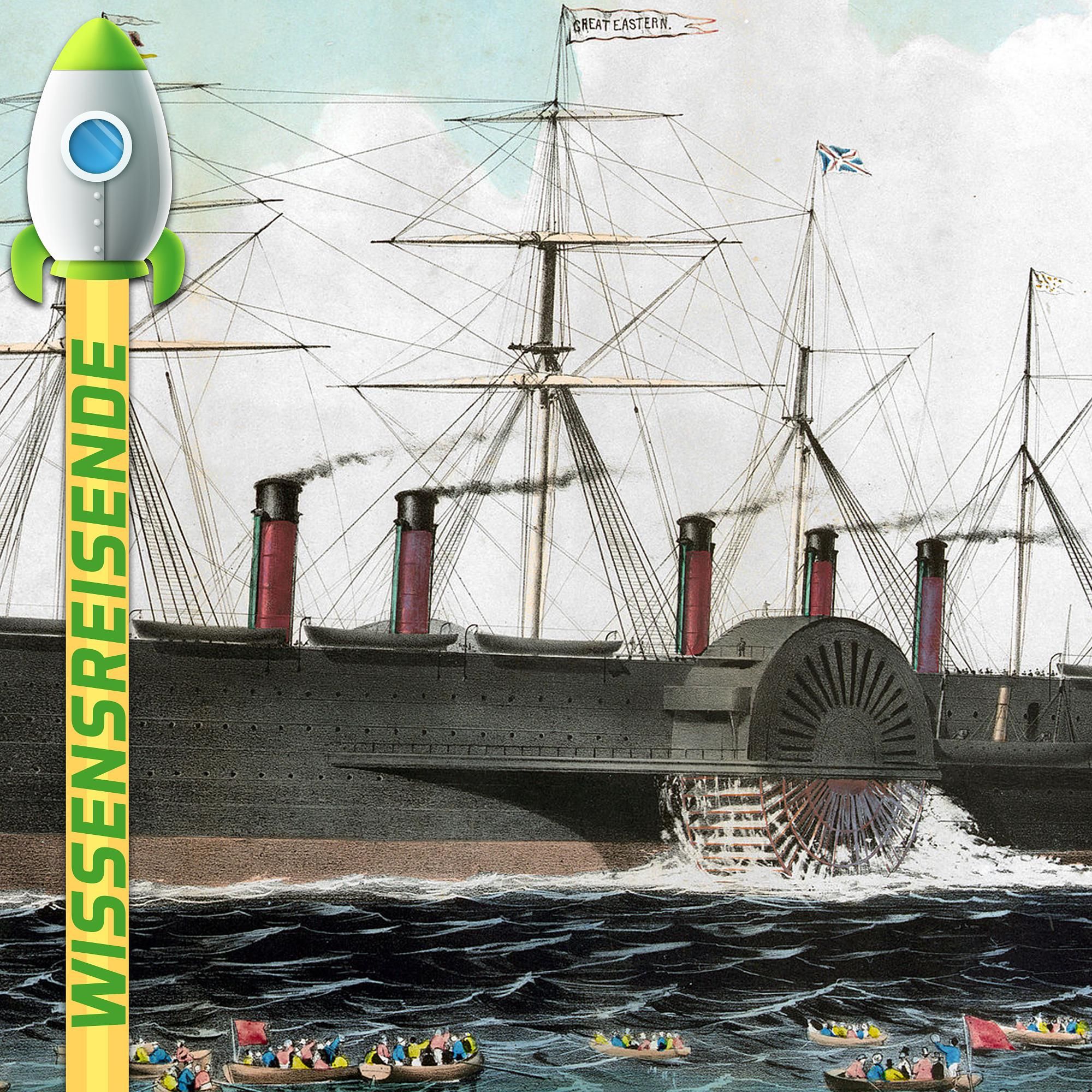 WR039 - Das größte Schiff der Welt und seine Geschichte