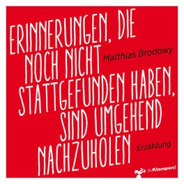 Erinnerungen, die noch nicht stattgefunden haben, sind umgehend nachzuholen