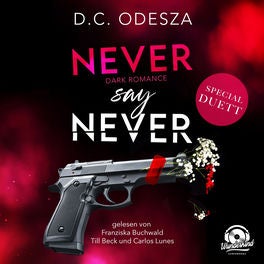 Never say Never - Never say Never, Band 1