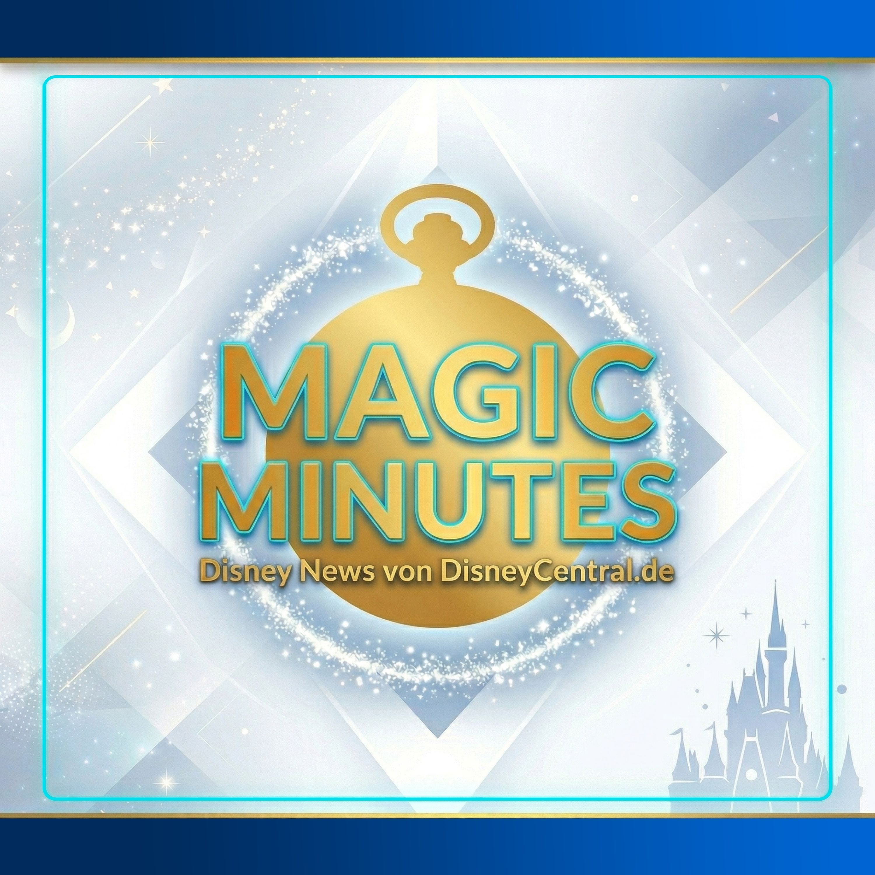 Magic Minutes – Disney News von DisneyCentral.de