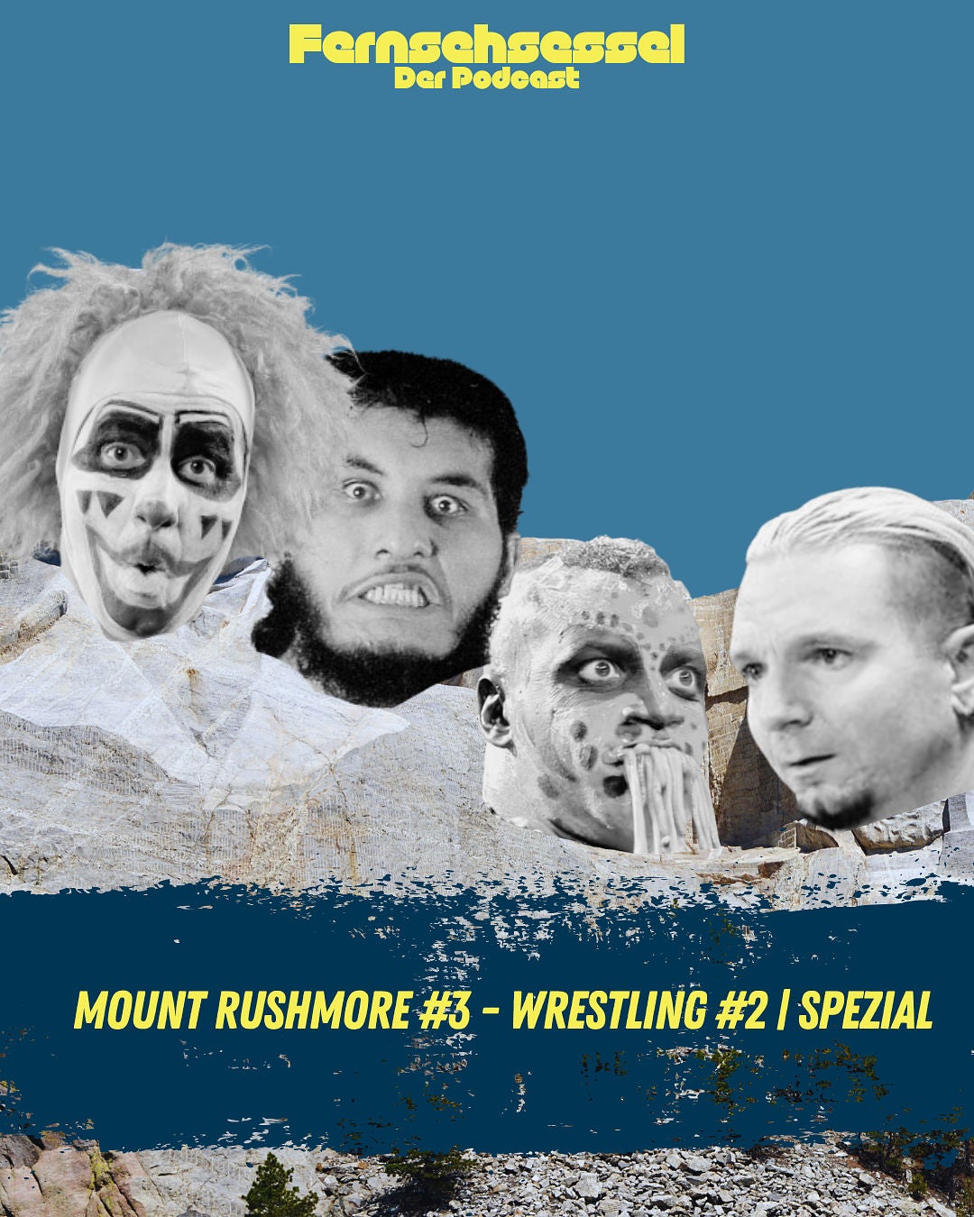 Mount Rushmore #3 - Wrestling #2 | SPEZIAL