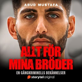Allt för mina bröder