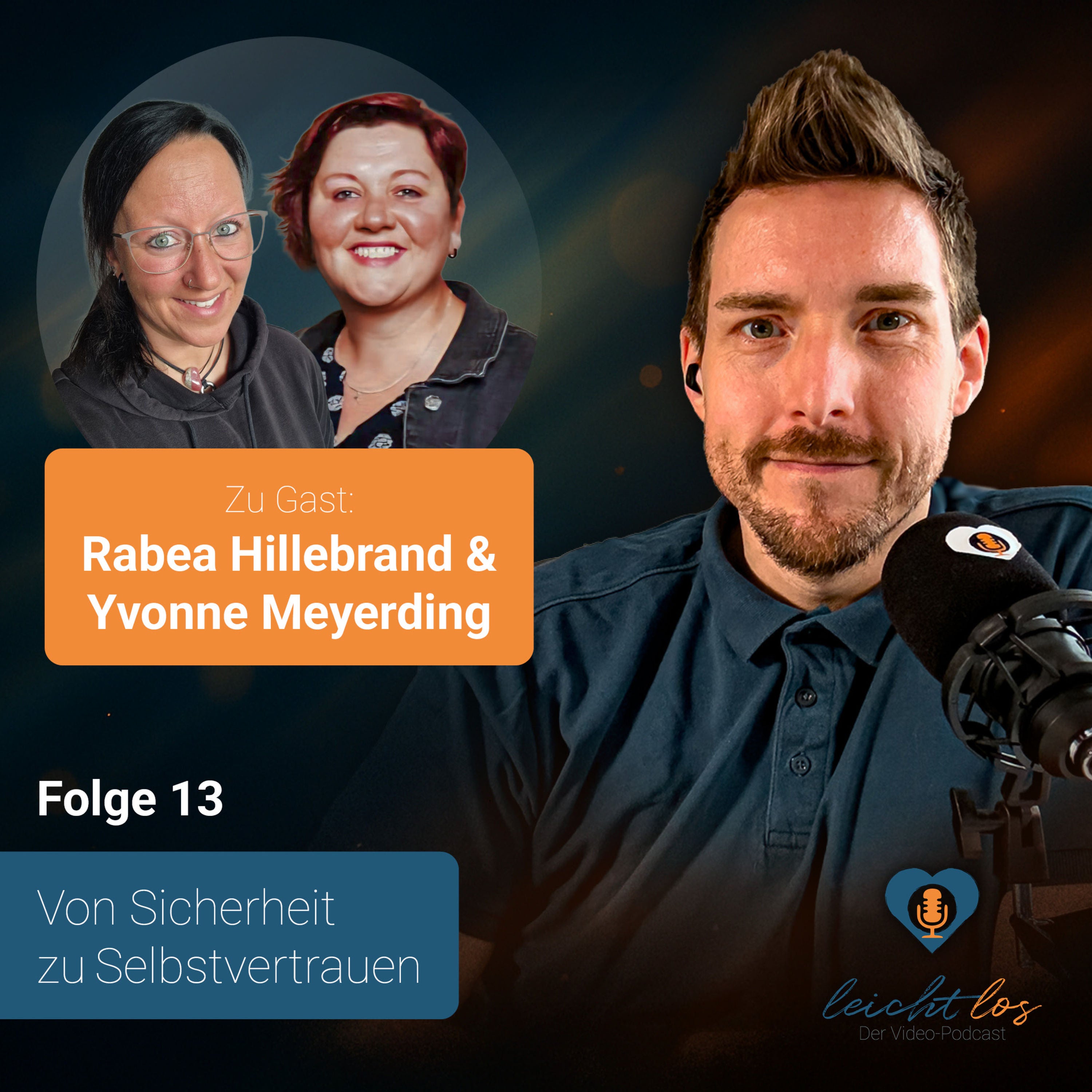 #13 – Von Sicherheit zu Selbstvertrauen