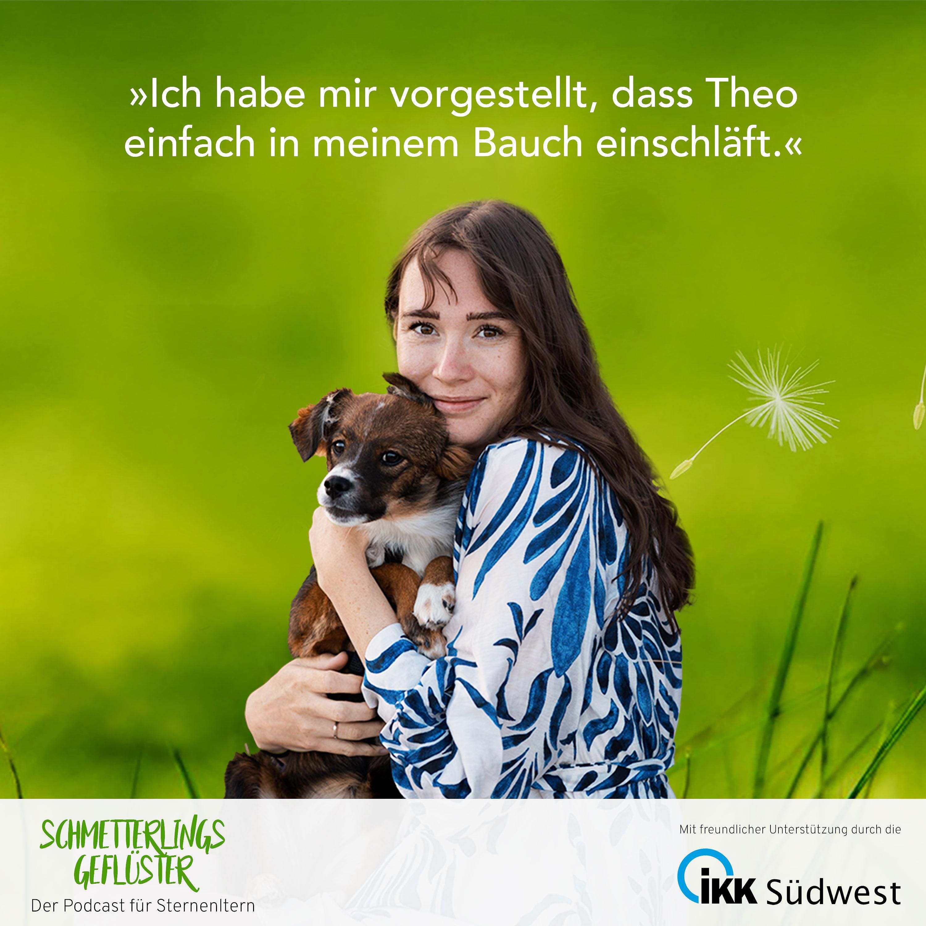 Ich habe mir vorgestellt, dass Theo einfach in meinem Bauch einschläft.