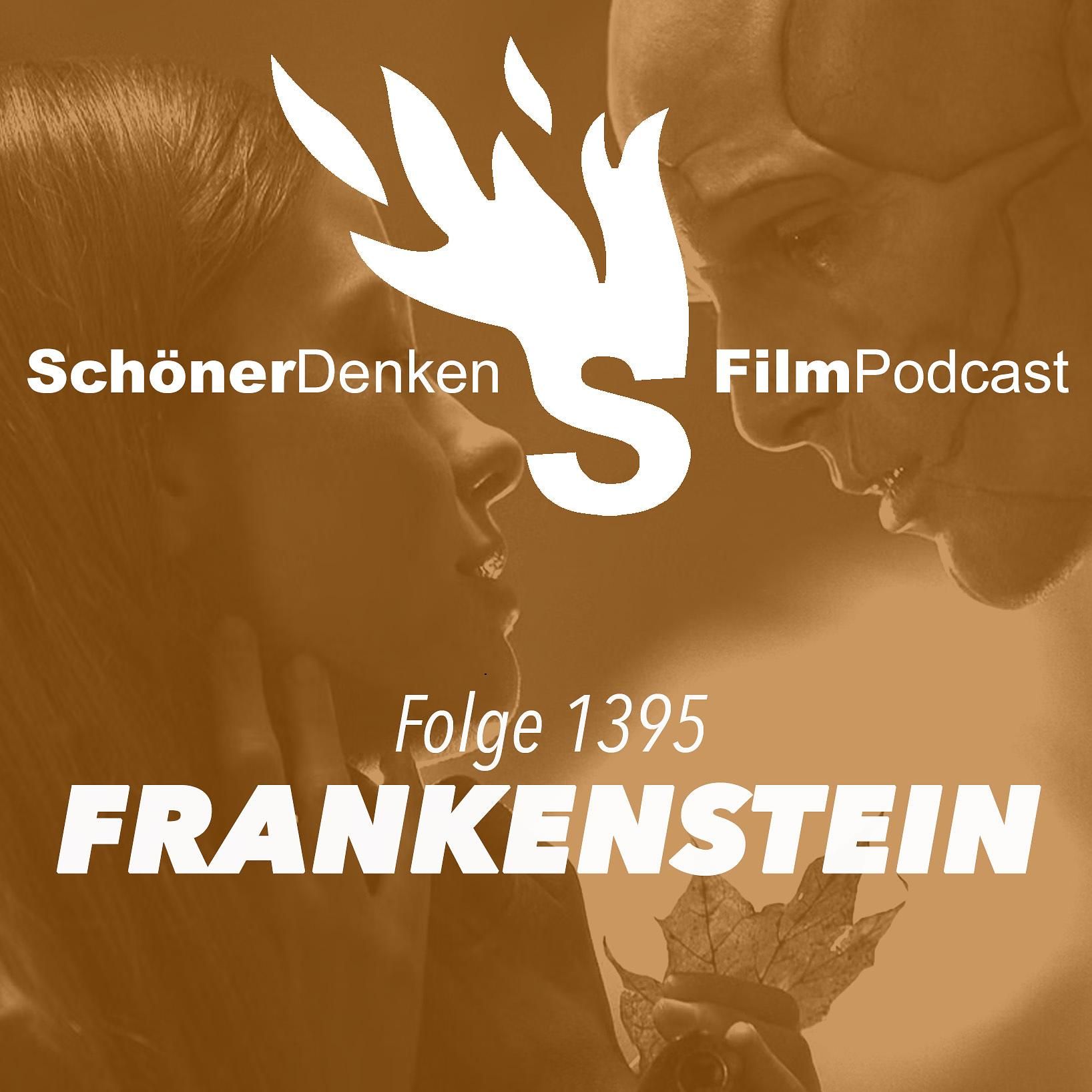 Folge 1395: FRANKENSTEIN - Schöner Schein