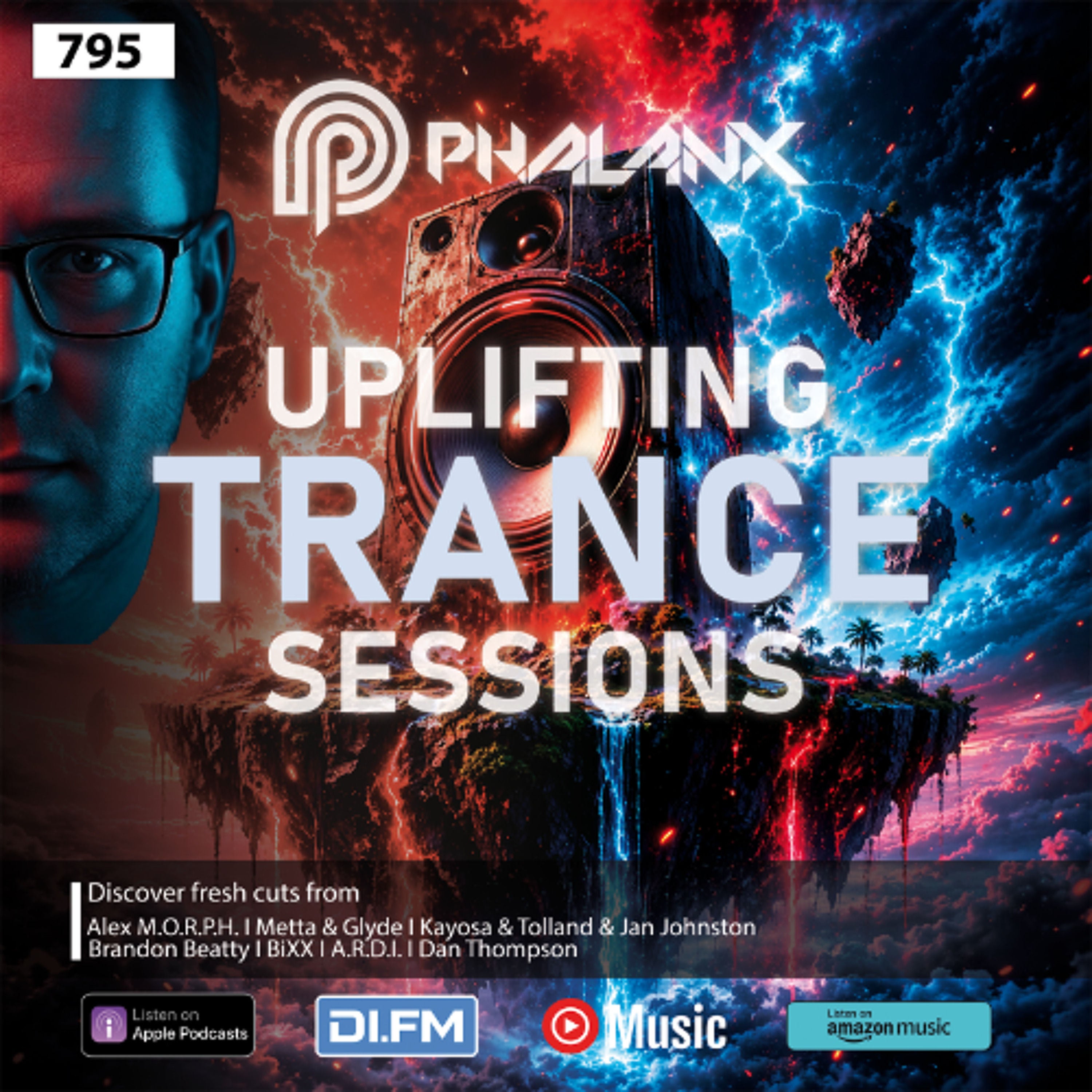 Uplifting Trance Sessions EP. 795 XXL with DJ Phalanx 🎧 (Trance Podcast)
