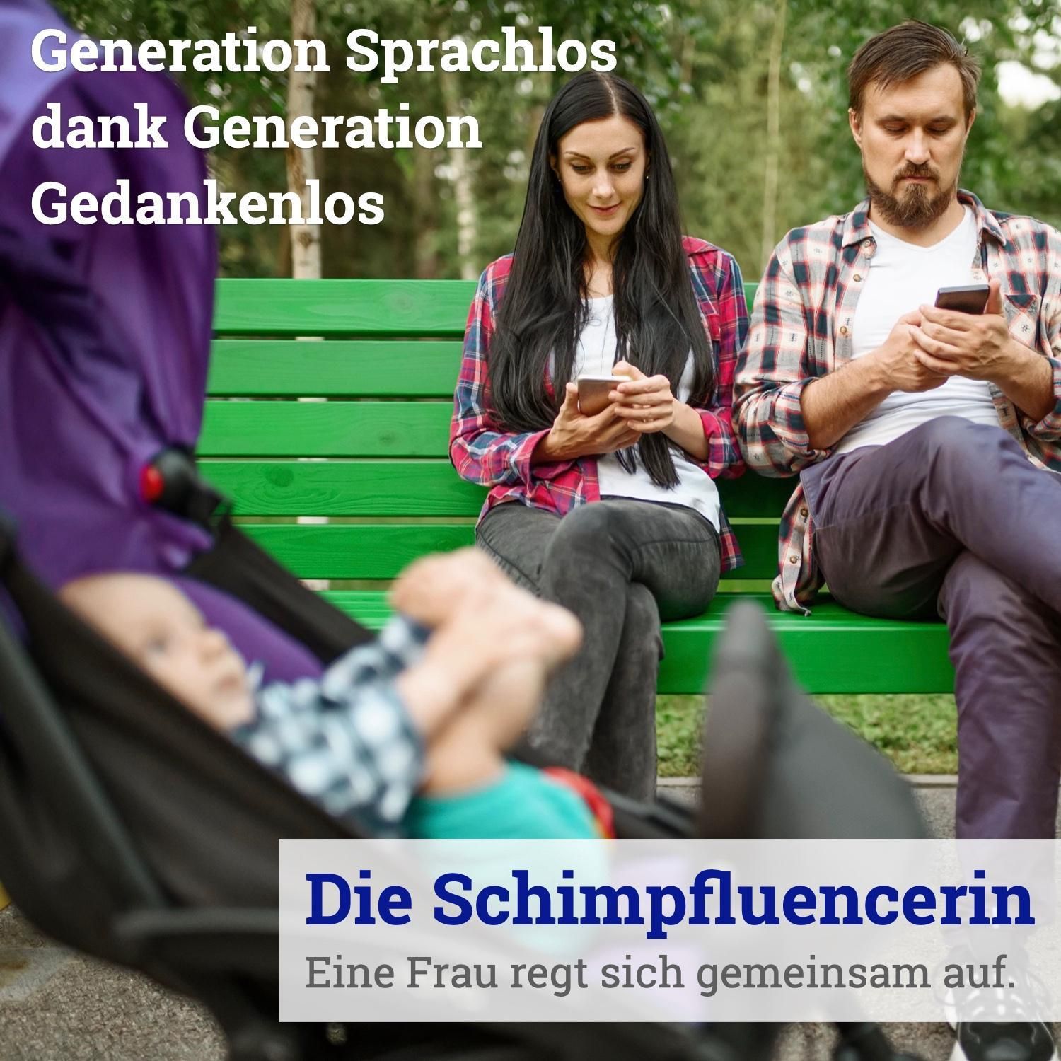 063: Generation Sprachlos dank Generation Gedankenlos