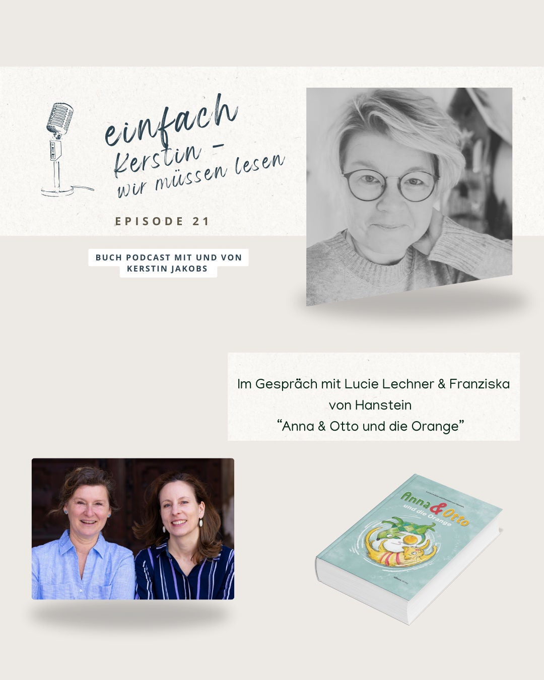 Im Gespräch mit Lucie Lechner und Franziska von Hanstein - "Anna & Otto und die Orange"