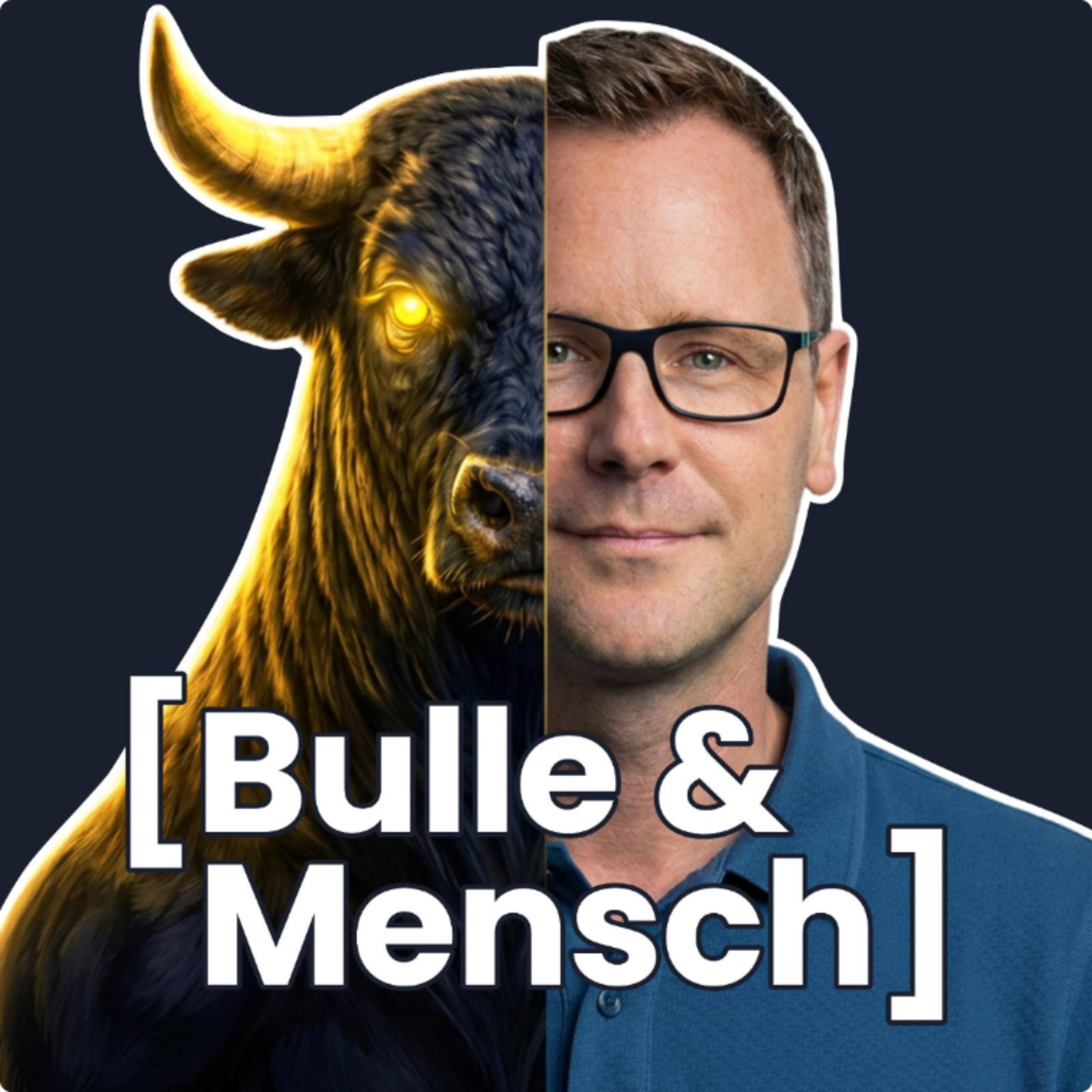 [Bulle & Mensch] - So handeln Profis wirklich.