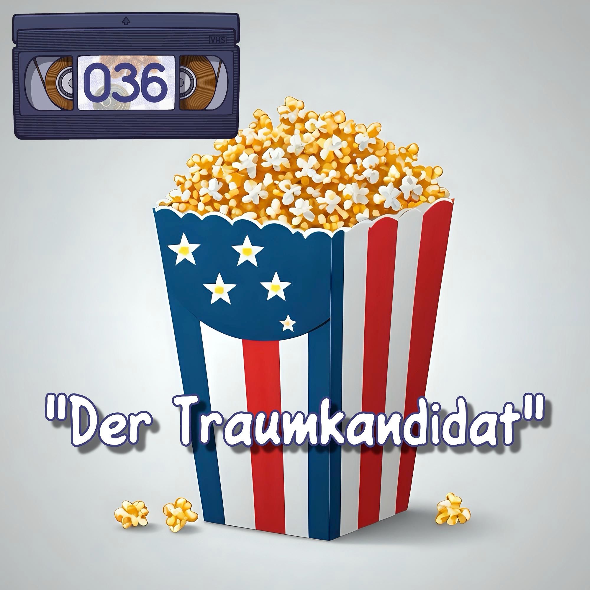 HIT036: "Der Traumkandidat"
