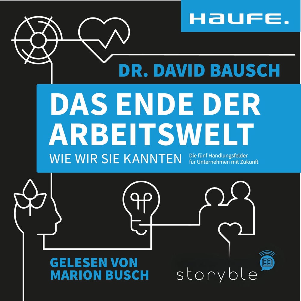 Das Ende der Arbeitswelt, wie wir sie kannten