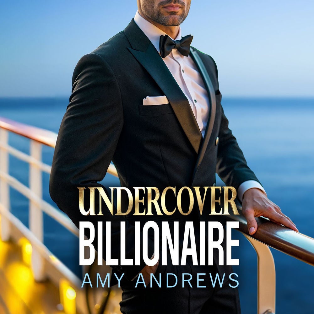 Undercover Billionaire - A spicy forbidden love billionaire romance from USA Today Bestseller Amy Andrews for 2025