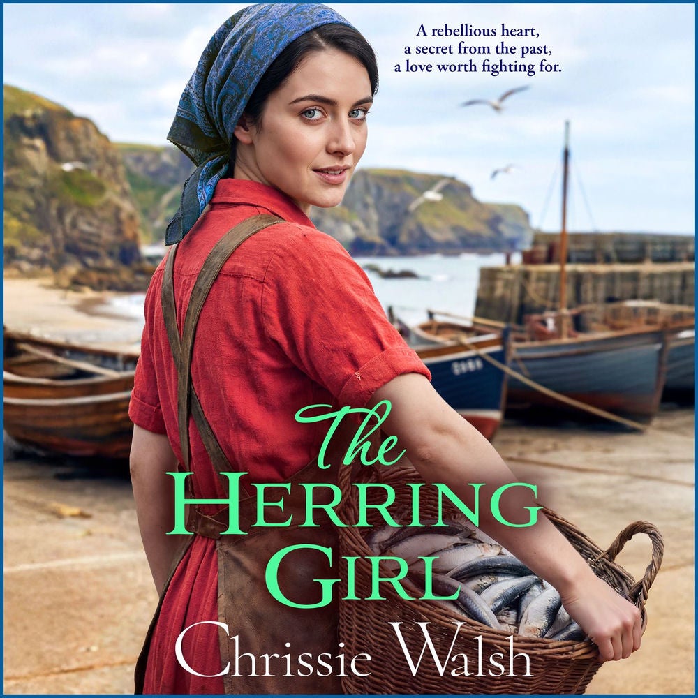The Herring Girl - A BRAND NEW touching historical saga from Chrissie Walsh in 2026