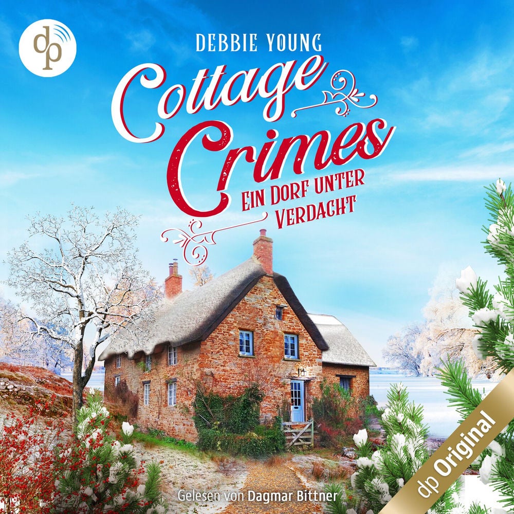 Ein Dorf unter Verdacht - Cottage Crimes (Sophie Sayers ermittelt), Band 3