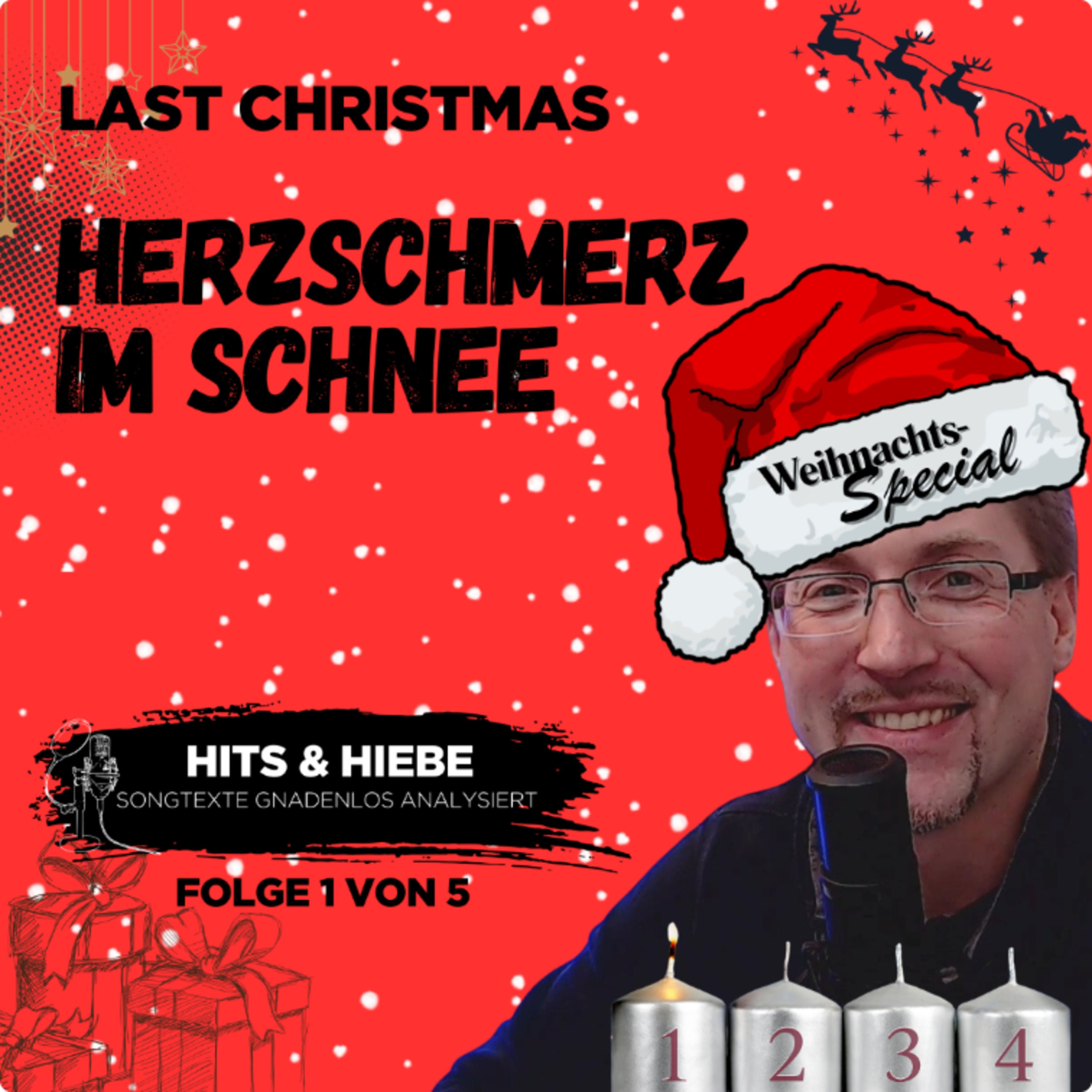 Last Christmas - Herzschmerz im Schnee (Weihnachtsspecial - 1. Advent - Folge 1 von 5)