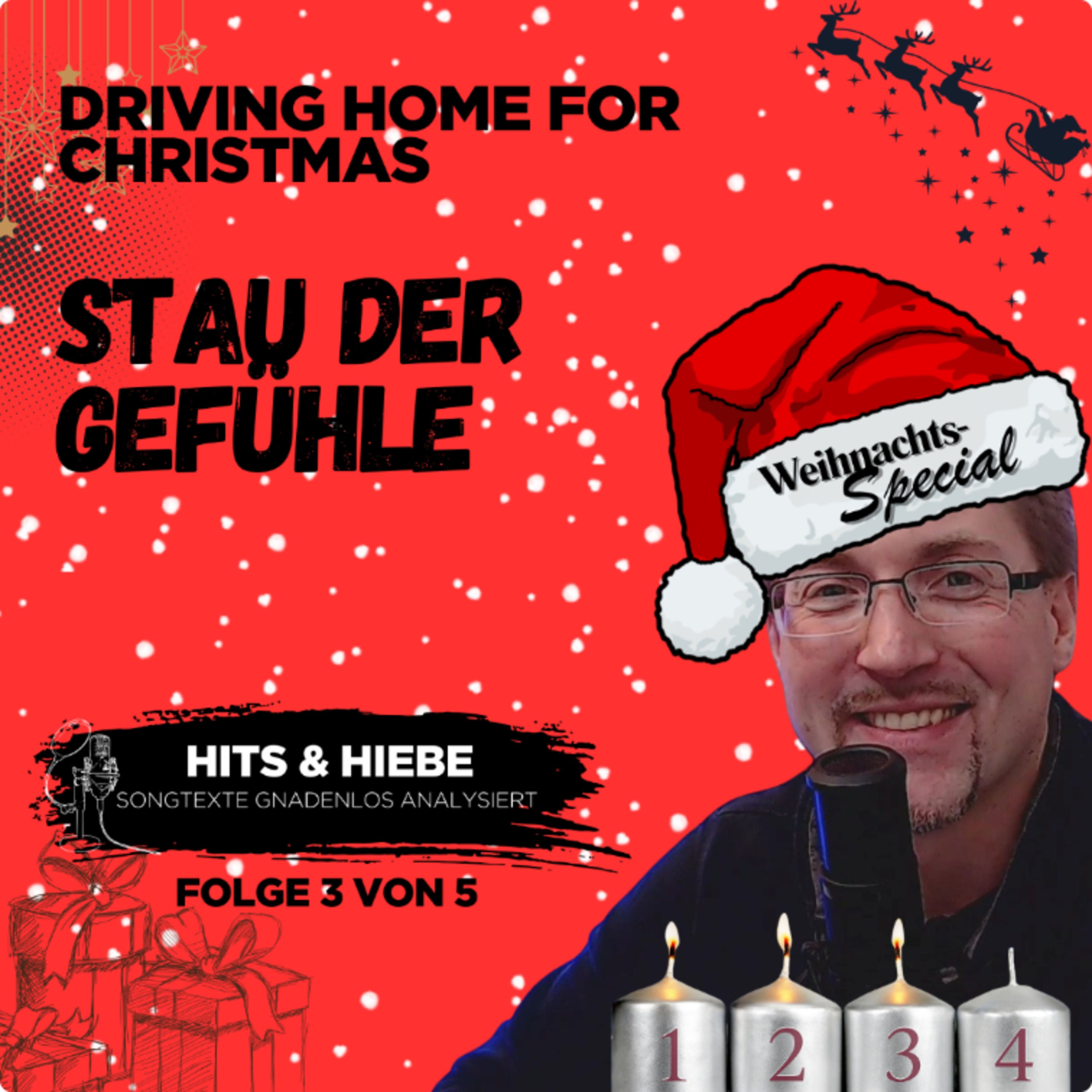 Driving Home for Christmas - Stau der Gefühle (Weihnachtsspecial - 3.Advent - Folge 3 von 5)