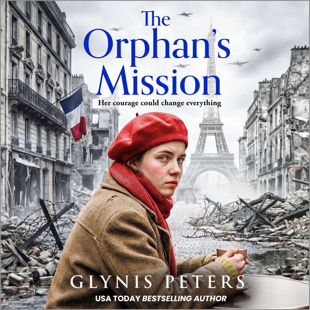 The Orphan's Mission - A BRAND NEW wartime historical saga inspired by a true story from Glynis Peters for 2026