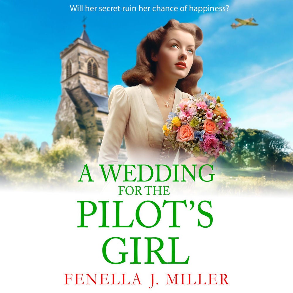 A Wedding for The Pilot's Girl - The Pilot's Girl Series, Book 2