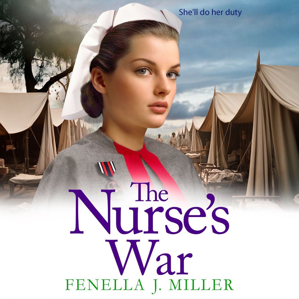 Nurse's War - Victoria's War, Book 1