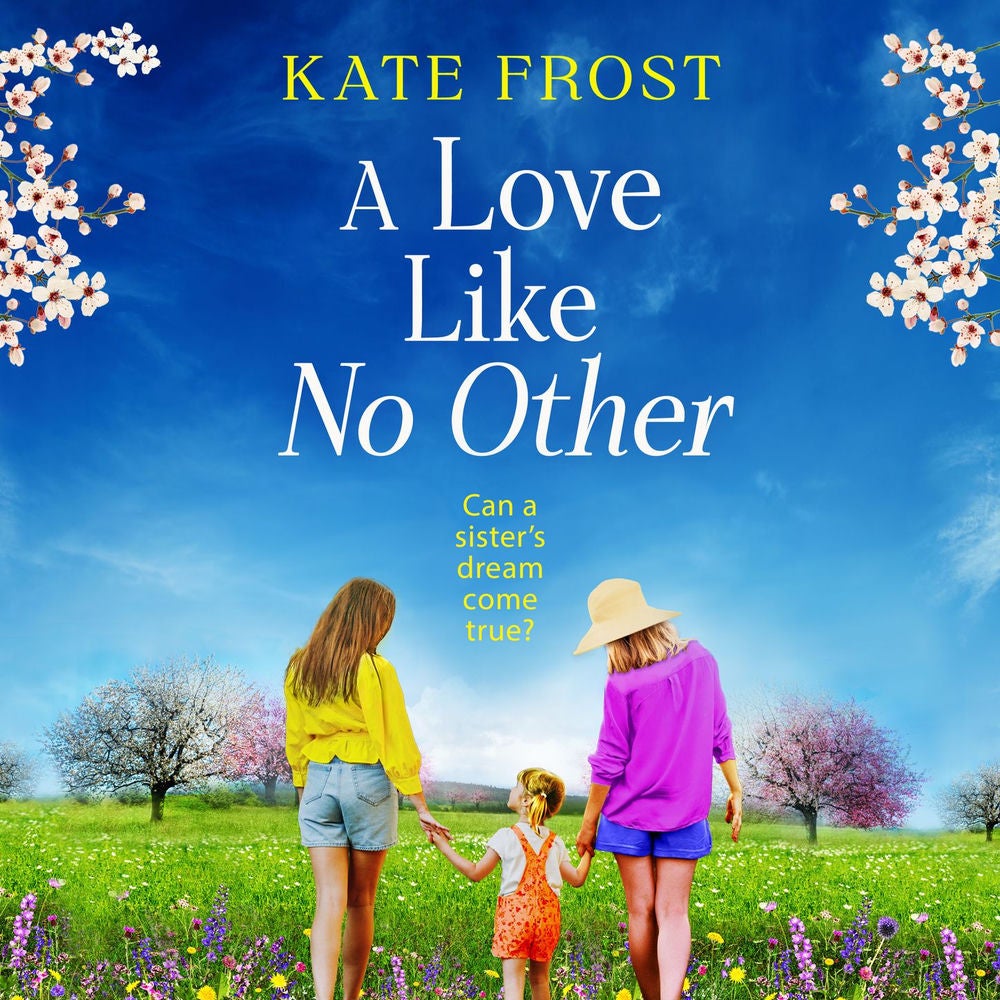 Love Like No Other - Discover a GORGEOUS, uplifting novel from the author of A GREEK ISLAND ESCAPE, Kate Frost for 2025