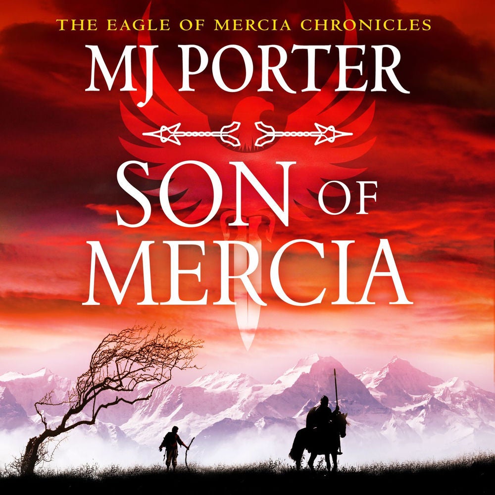 Son of Mercia - The Eagle of Mercia Chronicles