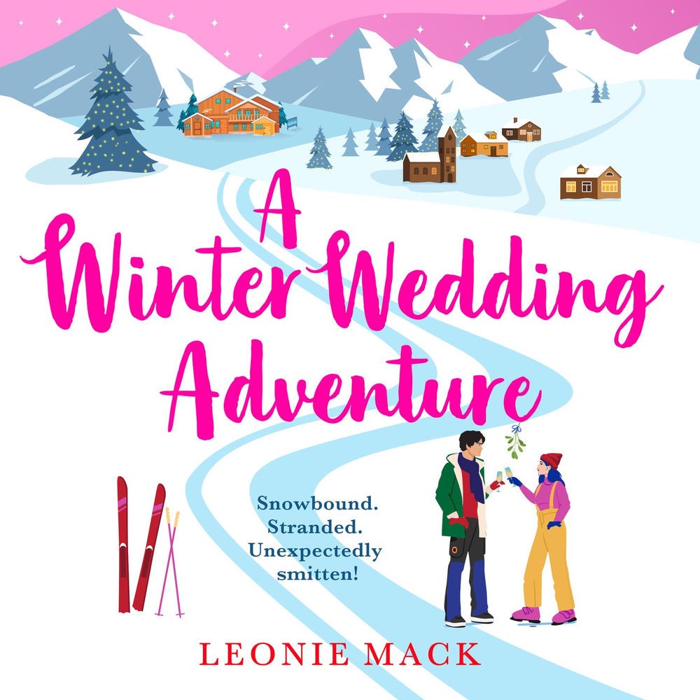 A Winter Wedding Adventure - Adventure Weddings, Book 2