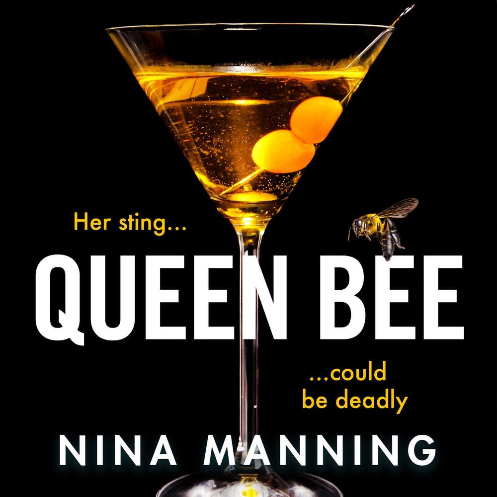 Queen Bee - A brand new addictive psychological thriller from the author of The Bridesmaid for 2022