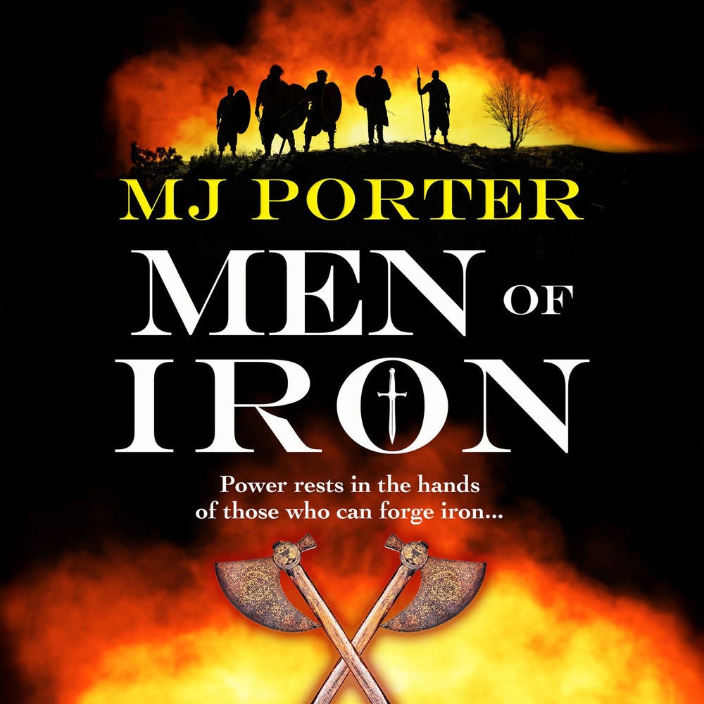 Men of Iron - The Dark Age Chronicles, Book 1