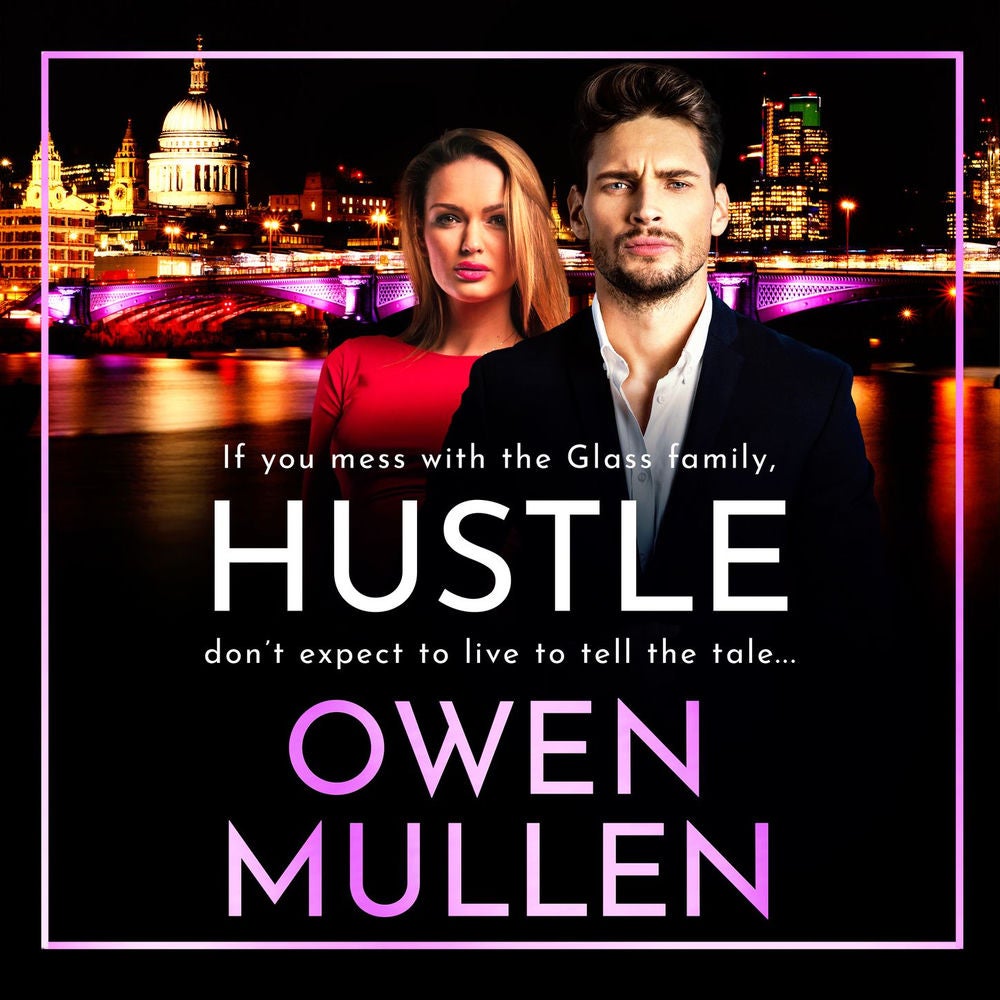 Hustle - The Glass Family, Book 3