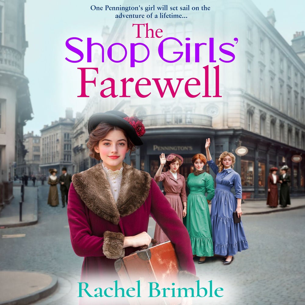 The Shop Girls' Farewell - The Pennington's Shop Girls, Book 4