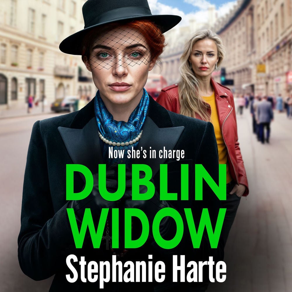 Dublin Widow - The O'Connors, Book 2