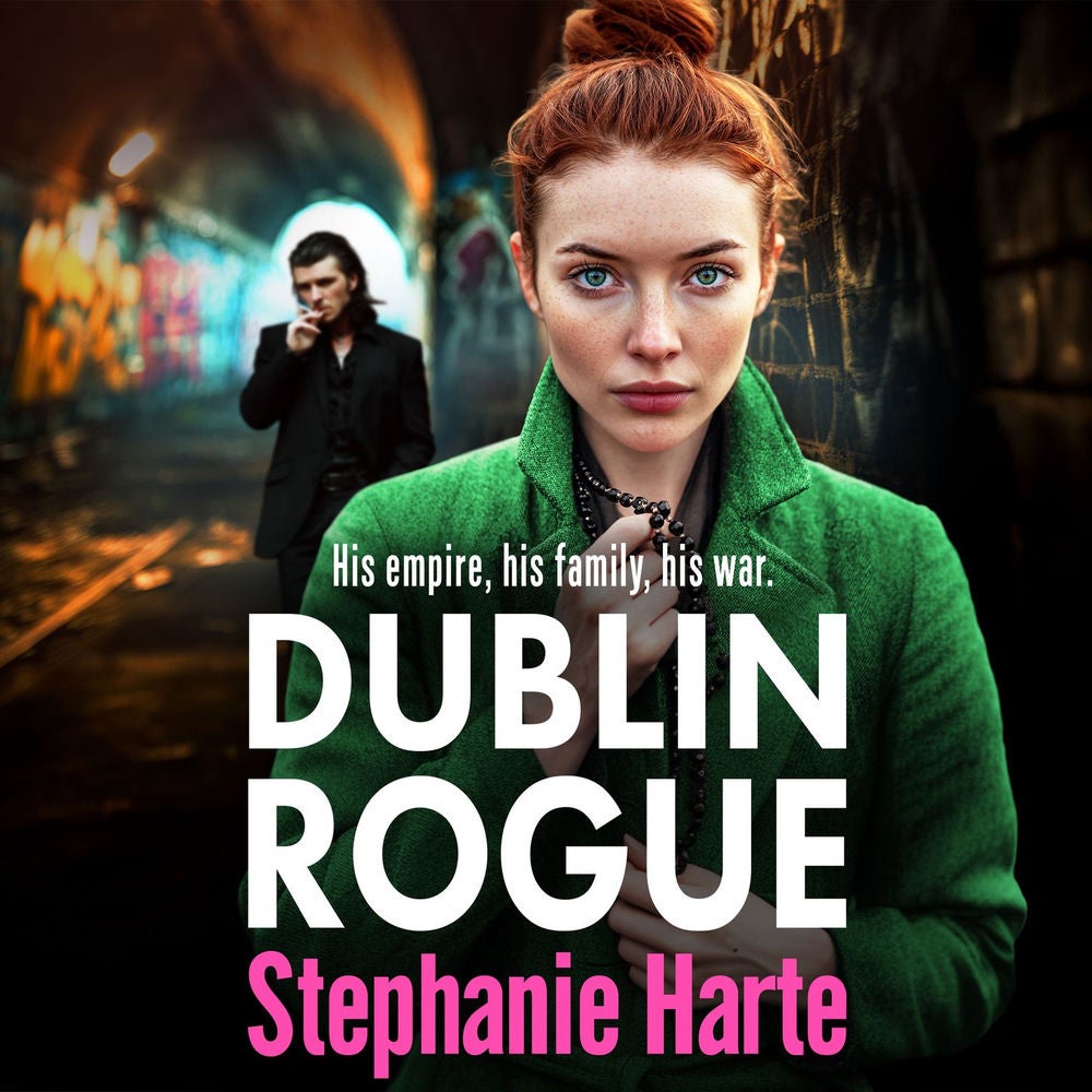 Dublin Rogue - The O'Connors, Book 1
