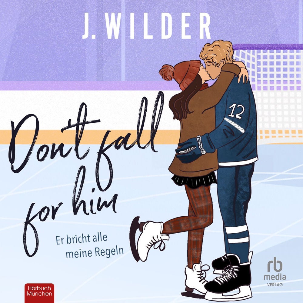 Don't fall for him - Rulebreaker-Reihe, Band 1