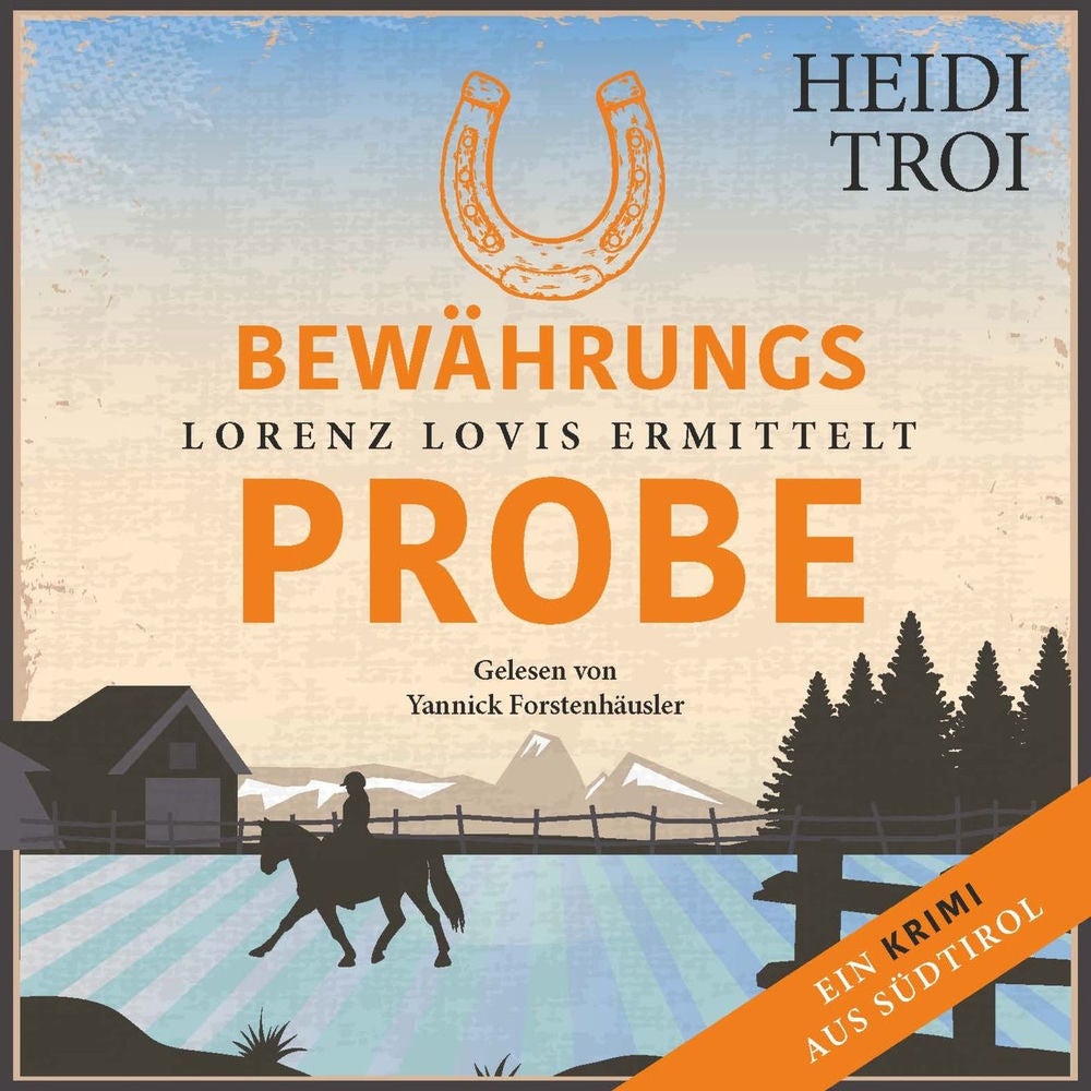 Bewährungsprobe - Lorenz Lovis ermittelt: Ein Brixen-Krimi, Band 2