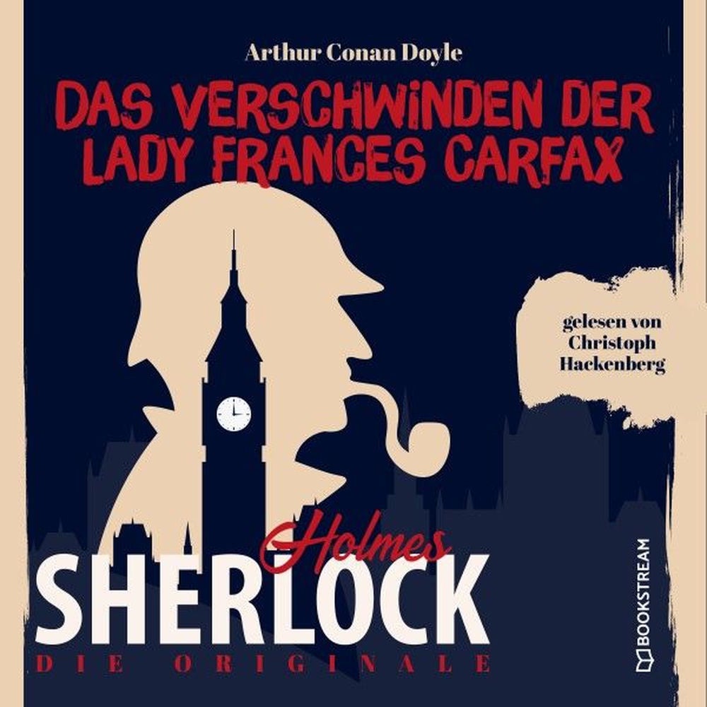 Die Originale: Das Verschwinden der Lady Frances Carfax