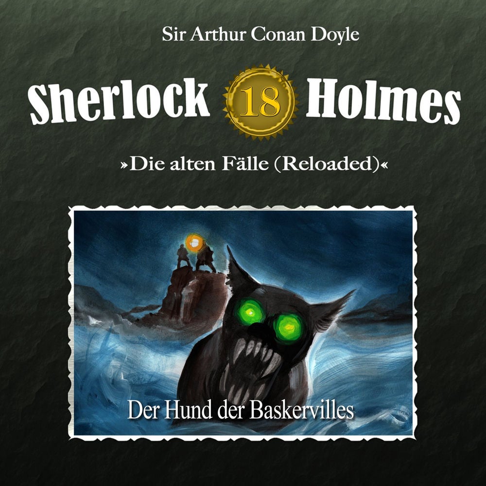 Die alten Fälle (Reloaded), Fall 18: Der Hund der Baskervilles